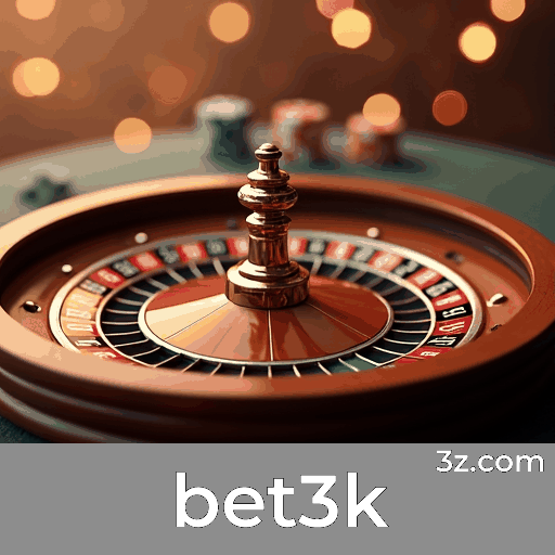 bet3k: O Melhor Cassino Online e Apostas