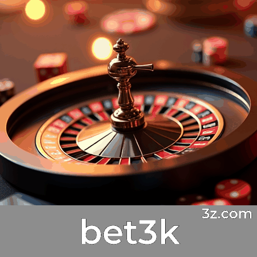 bet3k: O Melhor Cassino Online e Apostas